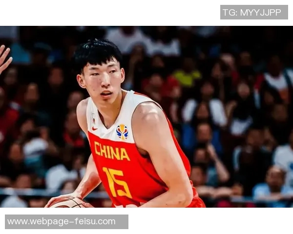 周琦在国际篮球舞台上的崛起与挑战：从年轻球员到国家队核心的成长之路